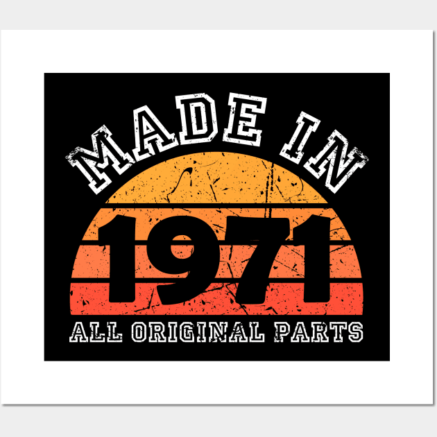 Made 1971 Original Parts 50th Birthday Wall Art by jodotodesign